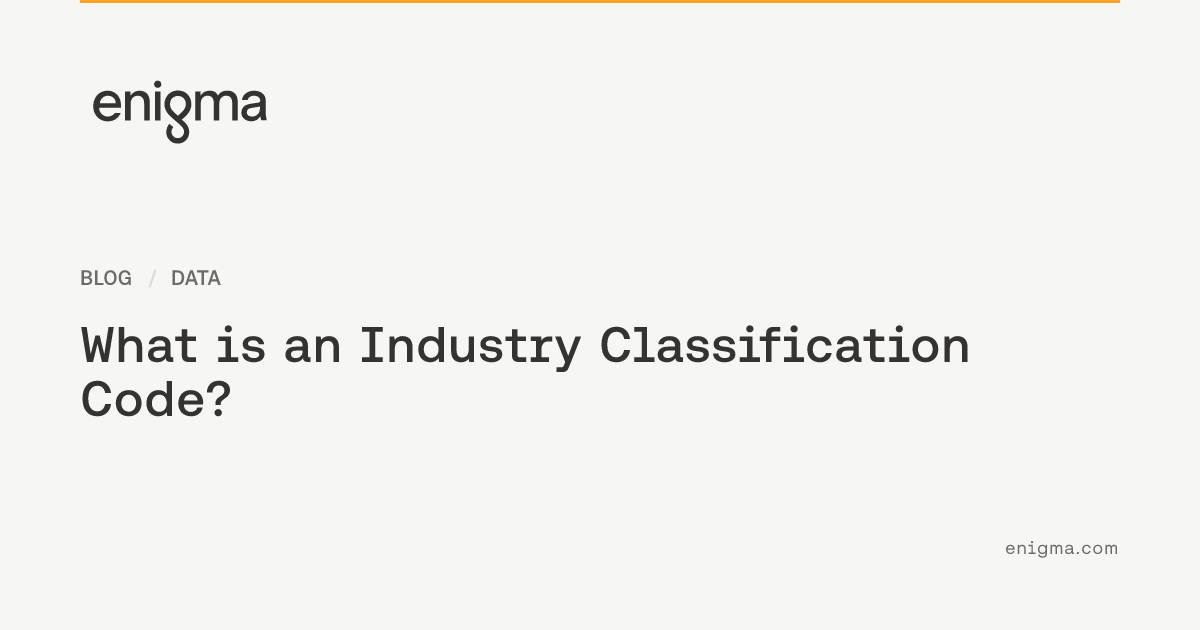 What is an Industry Classification Code? | Enigma